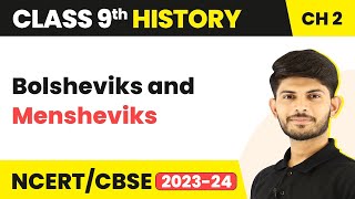 Class 9 History Chapter 2  Bolsheviks and Mensheviks 202324 [upl. by Ecinuahs]