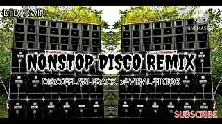 NONSTOP DISCO REMIXDISCO FLASHBACKxVIRAL TIKTOKDJ DARWIN REMIX [upl. by Cuttler]