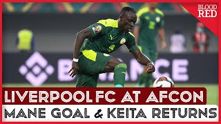 Sadio Mane Scores amp Naby Keita Heads Home  Liverpool FC at AFCON [upl. by Hajar]