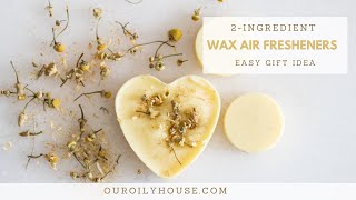 How to Make Wax Air Fresheners [upl. by Anasxor392]