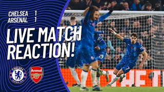 Chelsea 11 Arsenal Live Match Reaction [upl. by Duffy]