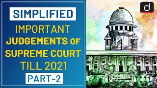 Important Judgements of Supreme Court Part 02  Simplified  Drishti IAS English [upl. by Lehcar417]