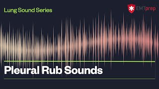 Pleural Rub Sounds  EMTprepcom [upl. by Ellerol]