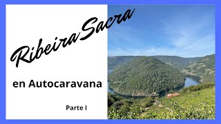 Ribeira Sacra en Autocaravana parte I Cinematic travel video [upl. by Linden]