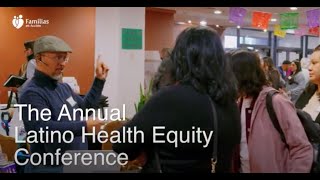 Latiné Health Equity Conference  2024 Recap [upl. by Franz]