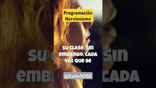 Primer paso eliminar Nerviosismo nerviosismo nervios nervioso programamental [upl. by Lemert287]