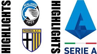 Parma 13 Atalanta BC Highlights  Serie A 20242025 [upl. by Ecinhoj691]