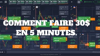 OPTION BINAIRE → COMMENT FAIRE 30 EN 5 MINUTES [upl. by Alamat782]