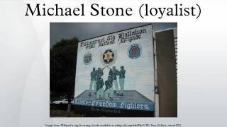 Michael Stone loyalist [upl. by Leland459]