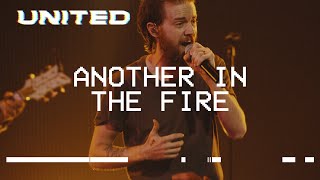 Another In The Fire Live  Hillsong UNITED [upl. by Yalonda]