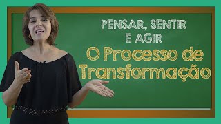 O Processo de Transformação para uma melhor Qualidade de vida [upl. by Atirhs518]