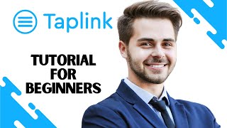 How To Use Taplink Tutorial for Beginners Updated Guide 2023 [upl. by Akeihsat]