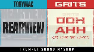 TobyMac vs Grits  Rearview vs Ooh Ahh My Life Be Like MashUp  Lyric Video [upl. by Adnarem]