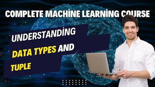 Python Basics Understanding Tuples  HandsOn Machine Learning Course for Beginners [upl. by Kcirdot]