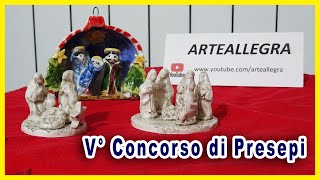 PRESENTAZIONE DEL 5° CONCORSO DI PRESEPI 2021 DEL CANALE ARTEALLEGRA [upl. by Laud]