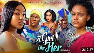 a girl like her2review on latest movie2024 featuring destiny etikoangel unigwecute abiolamovie [upl. by Rudwik661]