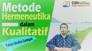 Hermeneutika  Memahami Metode Hermeneutika dalam Penelitian Kualitatif [upl. by Myke]