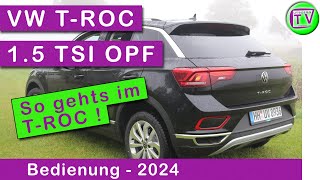 Bedienung im VW TROC 15 TSI OPF DSG 2024 [upl. by Enelie173]