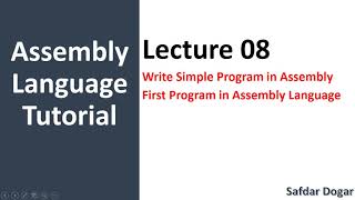 How to Write First Program in Assembly Language  Simple Assembly Program [upl. by Colette819]