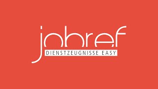 jobref  Dienstzeugnisse amp Arbeitszeugnisse einfach erstellen [upl. by Guglielmo]