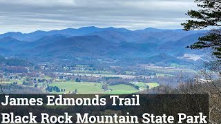 James Edmonds Trail at Black Rock Mountain State Park  North Georgia Hikes [upl. by Prosperus]