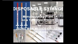 DISPOSABLE SYRINGE MANUFACTURING PLANT [upl. by Sullivan]