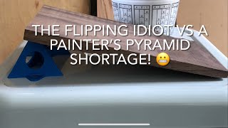 The Flipping Idiot vs a Painter’s Pyramid Shortage 😬 [upl. by Martelli]