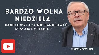 Bardzo wolna niedziela marcinwolski polityka komentarz polityczny [upl. by Enirac112]