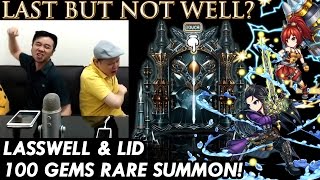 Last But Not Well Lasswell amp Lid 100 Gems Rare Summon Brave Frontier Global x FFBE [upl. by Ennaj]