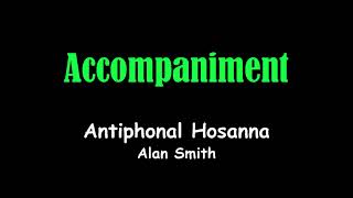 Antiphonal Hosanna accompaniment [upl. by Loy]