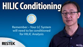 Conditioning Your LC Instrument and Column for HILIC [upl. by Bish]