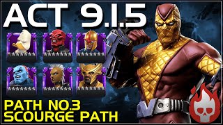 MCOC Act 915  Path 03  The Scourge Path  Venom vs Shocker  2024 [upl. by Shue]