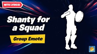 Fortnite  Shanty for a Squad Music  Synced Group emote and Lyrics [upl. by Ehgit]