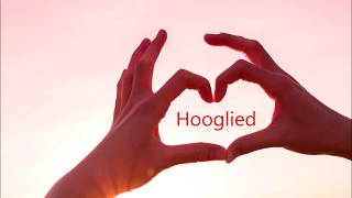 Hooglied 2 [upl. by Aninaj394]