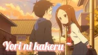 AMVKarakai jouzu no Takagisanyori ni kakeru [upl. by Eissirk]