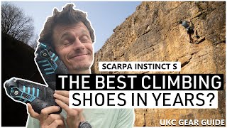 The best climbing shoes in years The Scarpa Instinct S [upl. by Suolekcin470]