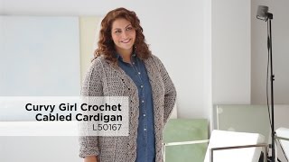 Curvy Girl Crochet Cabled Cardigan [upl. by Nodab]