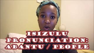 Clicking with uBusi  isiZulu Pronunciation lesson 7 Abantu  People part 1 [upl. by Netsirhk]