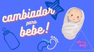 Tutorial como hacer cambiador para bebe DIY fácil [upl. by Tess]