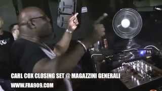 CARL COX CLOSING SET  MAGAZZINI GENERALI MILANO HQ [upl. by Khalid151]