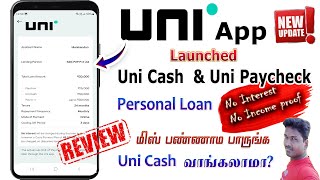 UniPay Check amp Uni Cash personal loan App full review in Tamil 2023 Tech and Technics [upl. by Celestia]