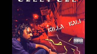 What U Naz Thought  Celly Cel  Killa Kali  HQ [upl. by Kaslik]