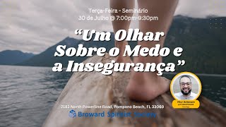 Seminário Um Olhar Sobre o Medo e a Insegurança  Vitor Antenore Parte 1 [upl. by Initirb]