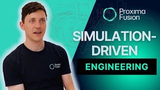 How SimulationDriven Engineering FastTracks Stellarator Development at Proxima Fusion [upl. by Nahij]