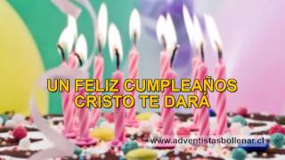 Cristo un año mas te dio feliz cumpleaños Adventista [upl. by Lletram]