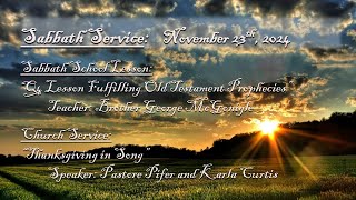 quotThanksgiving in Songquot  Woodbury SDA Church Sabbath Music Service 112324 [upl. by Adyl]