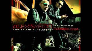 Alexis amp Fido  Contestame El Telefono Audio ft FLEX [upl. by Arahat]