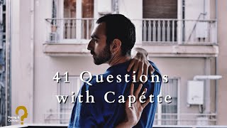 41 Questions with Capétte  Young amp Curious [upl. by Epoillac]