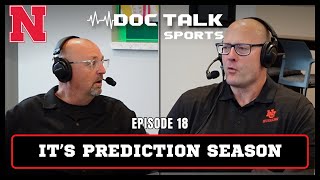 Husker Doc Talk Podcast  Episode 19  Its Prediction Season [upl. by Kleinstein]