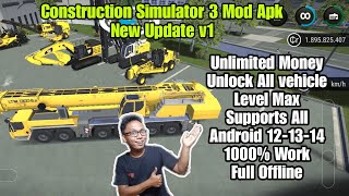 Construction Simulator 3 Mod ApkUnlimited MoneyNew update v1 [upl. by Kimberly339]